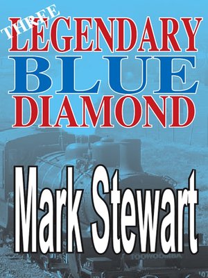 cover image of Legendary Blue Diamond Three